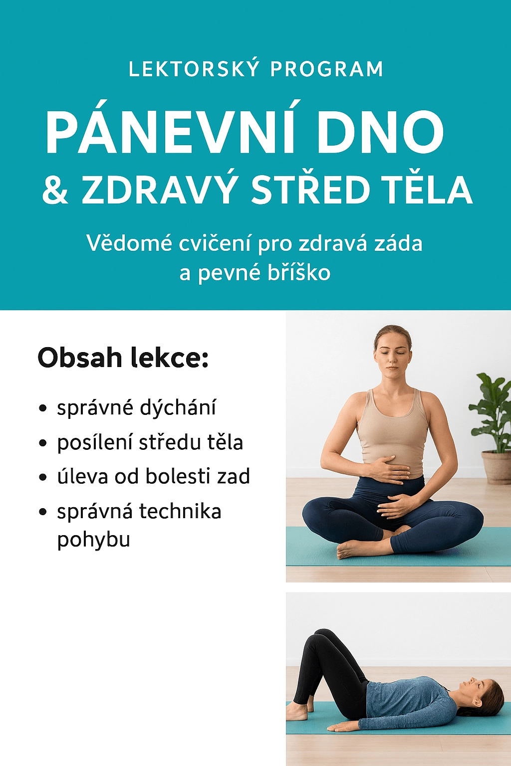 Pánevní dno a střed těla